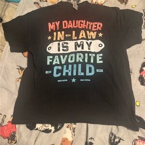 “My daughter in law is my favorite child” Tee sz XL